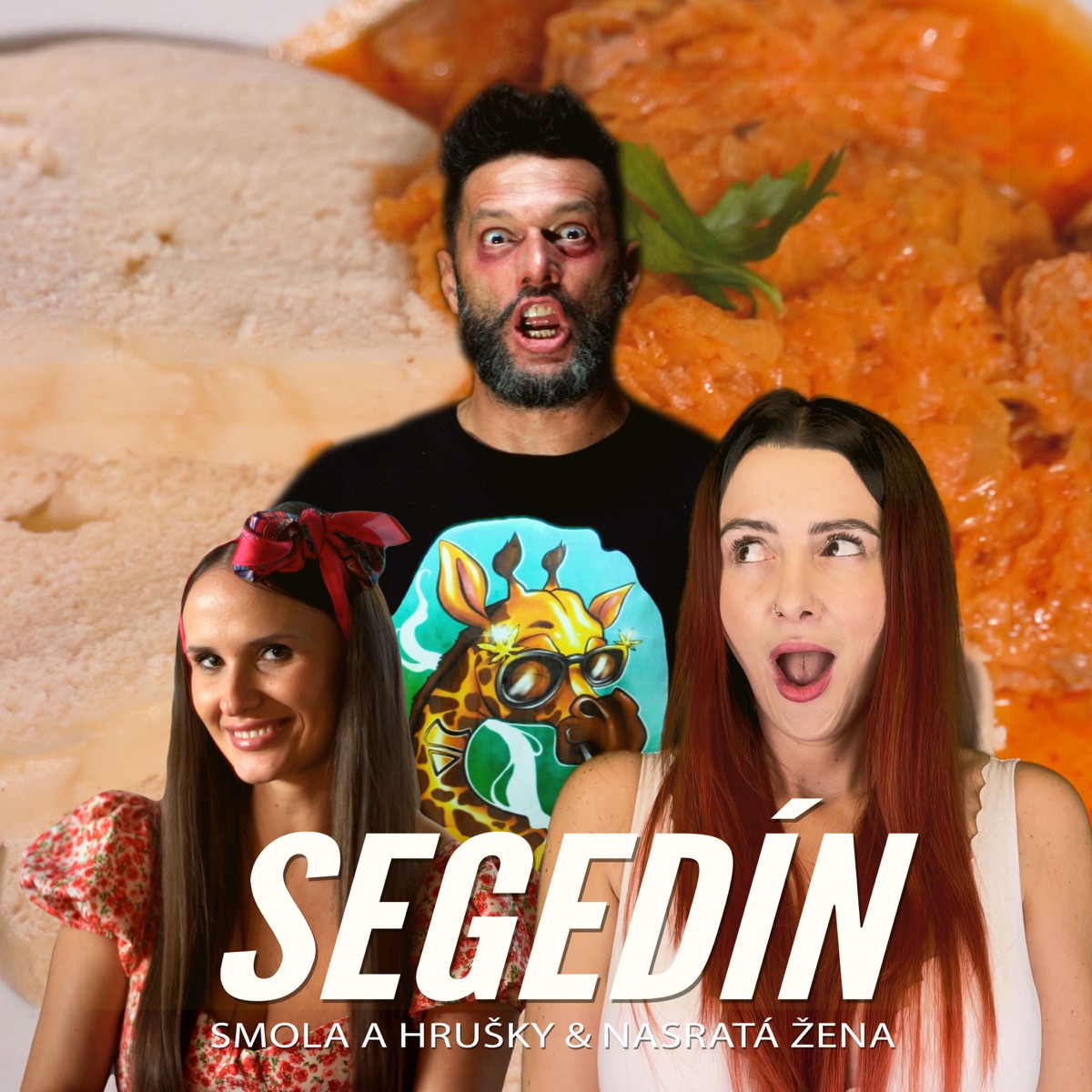Segedín (feat. Nasratá žena)
