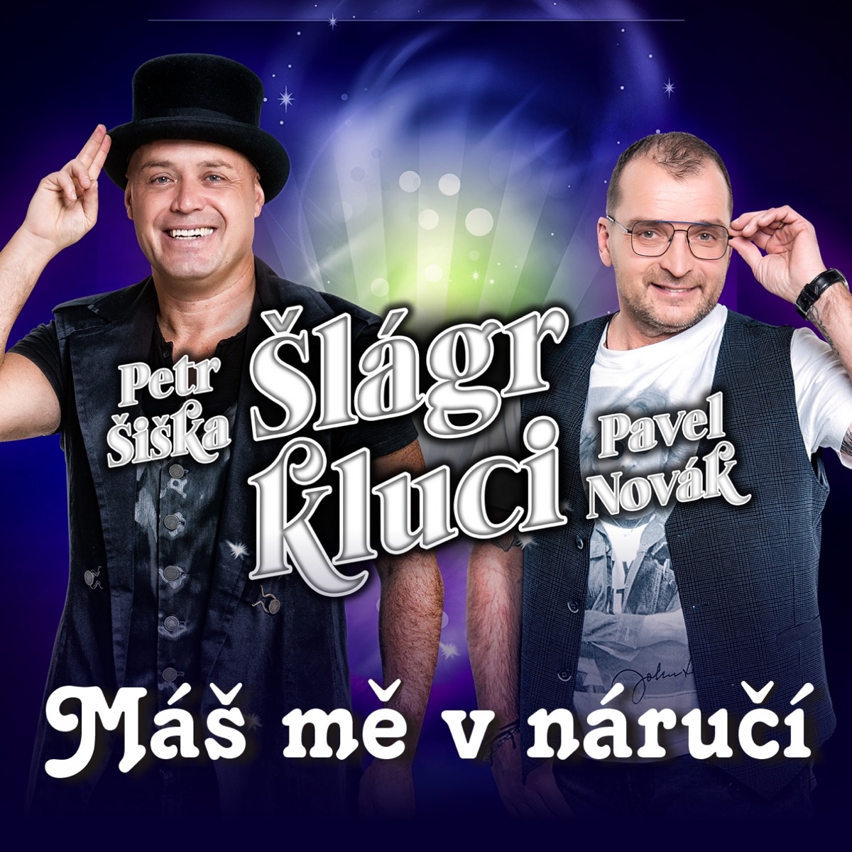 Máš mě v náručí