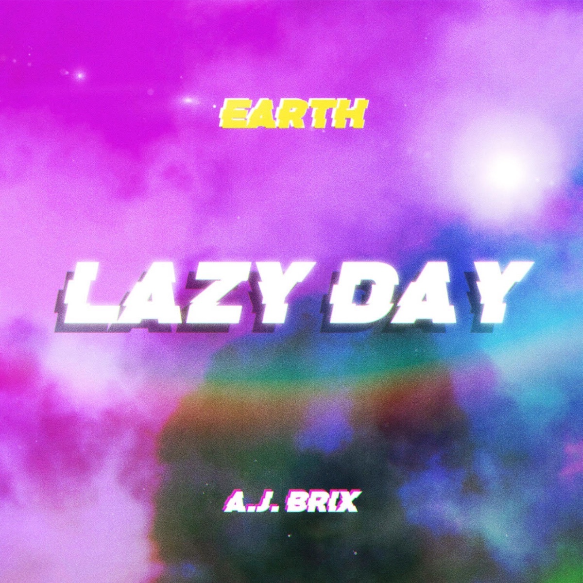 Lazy day (feat. Aj Brix)