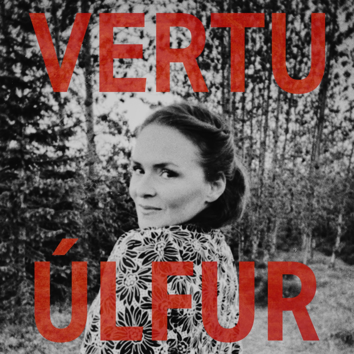 Vertu úlfur (feat. Emilíana Torrini)