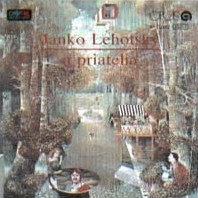 Janko Lehotsk a priatelia