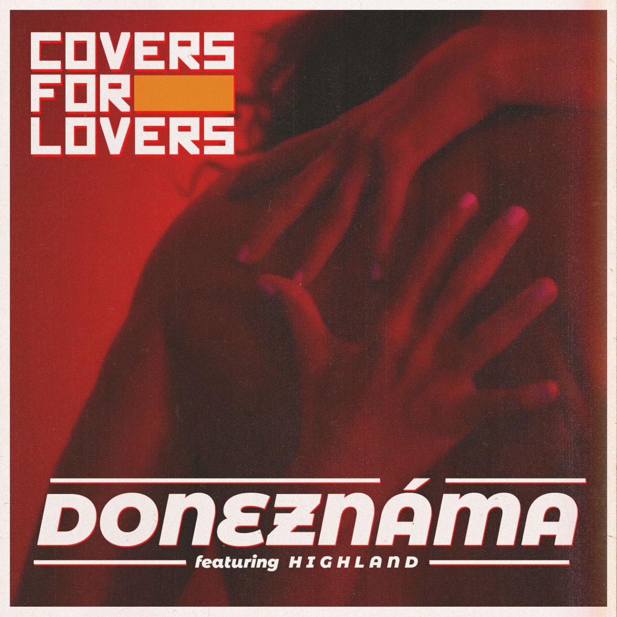 Doneznáma (feat. Highland)
