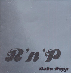 Robo Papp-R’n’P