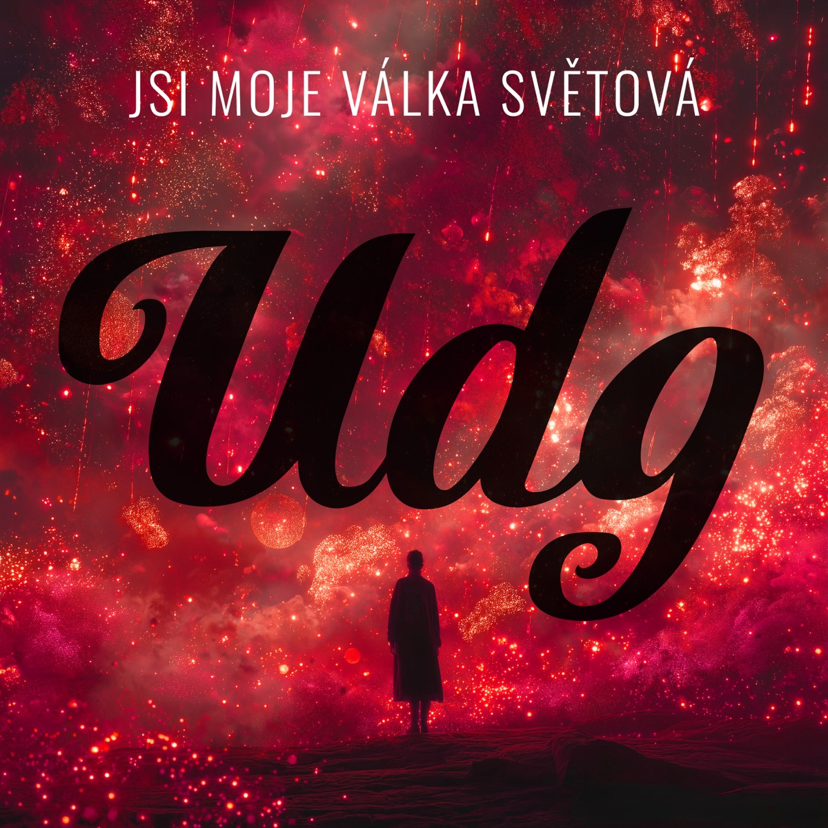 Jsi moje válka světová