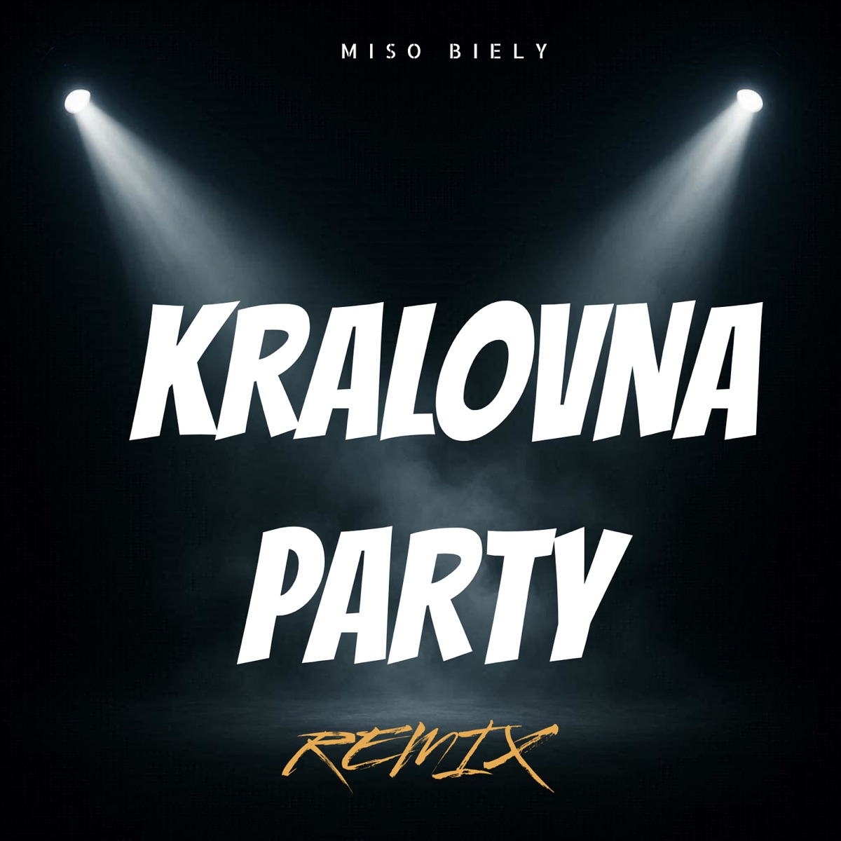 Kráľovná párty (remix)