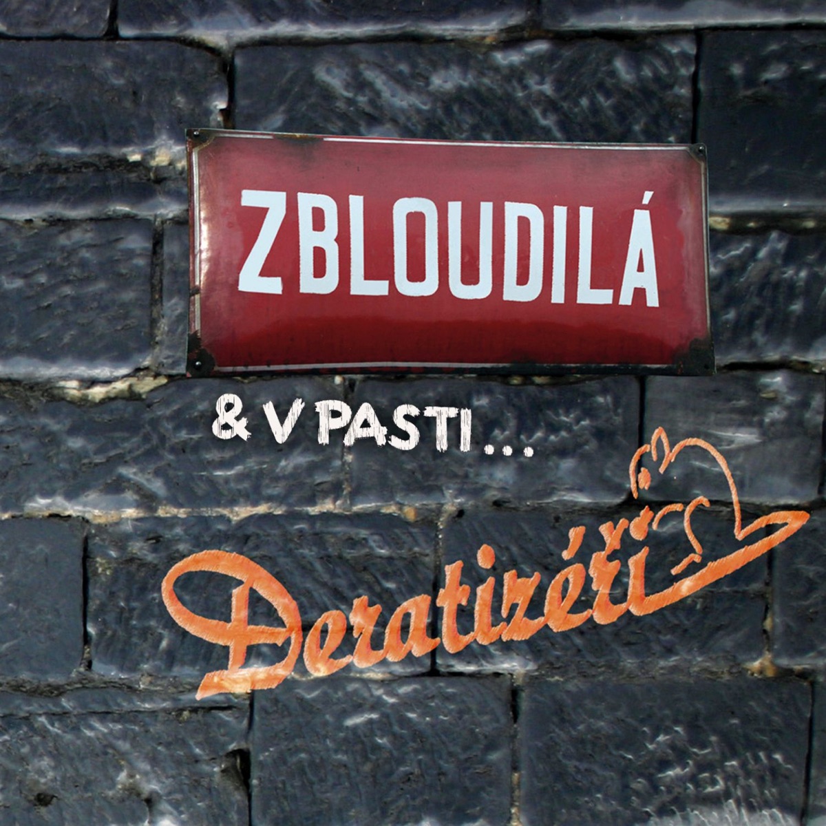 Zbloudilá & v pasti