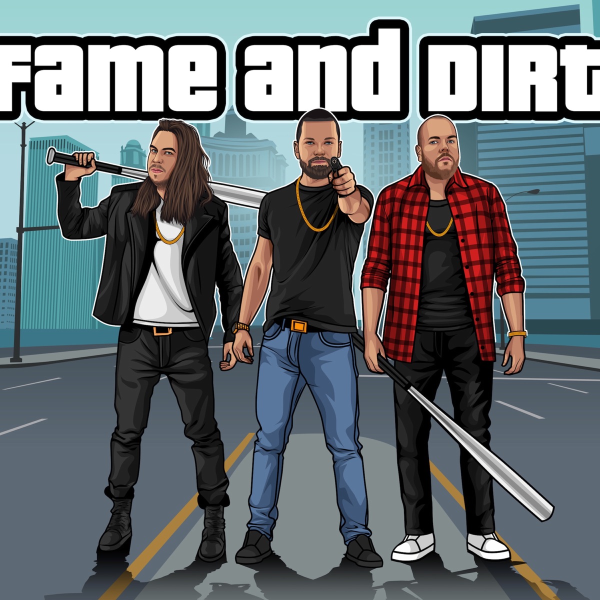 Fame and dirt