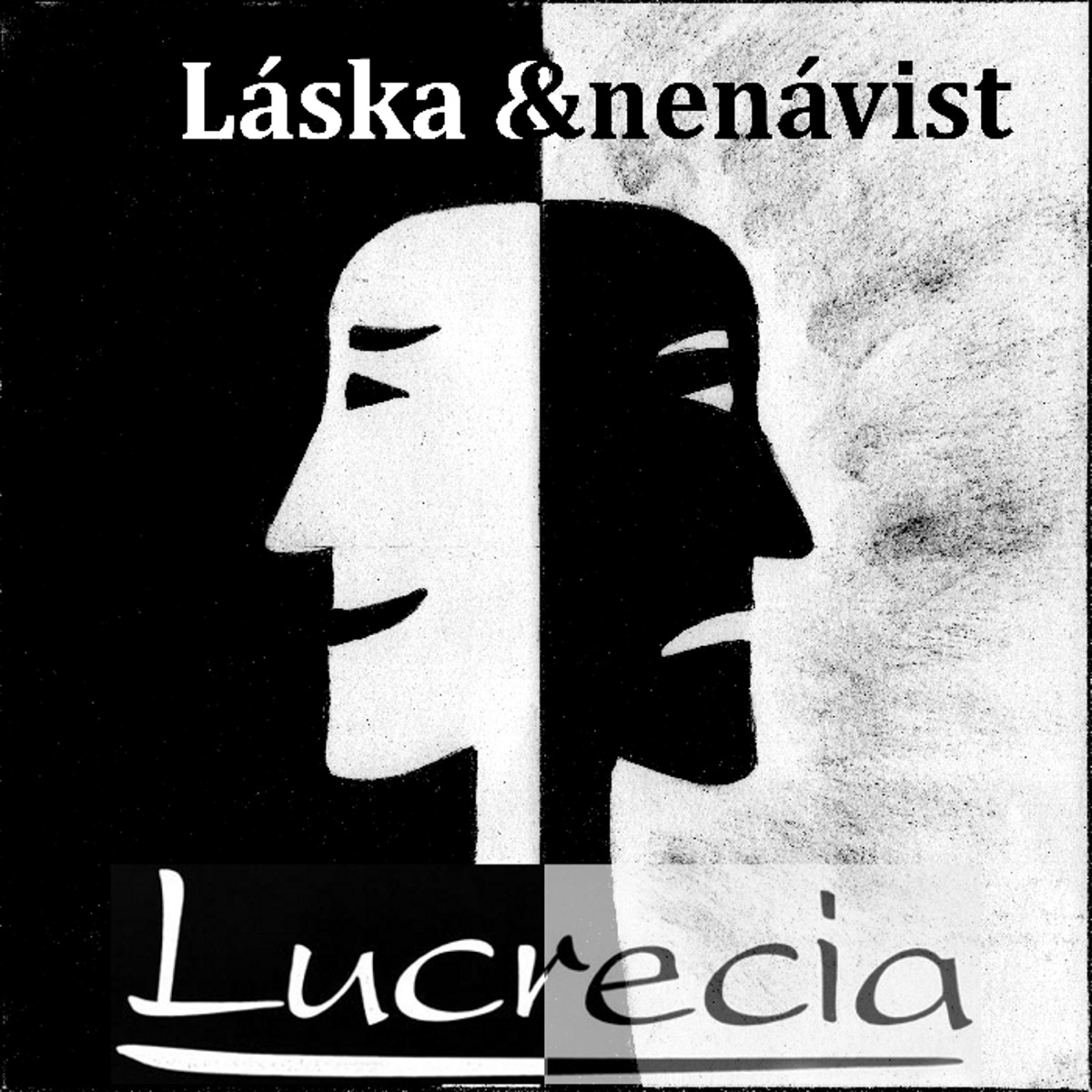 Láska a nenávist