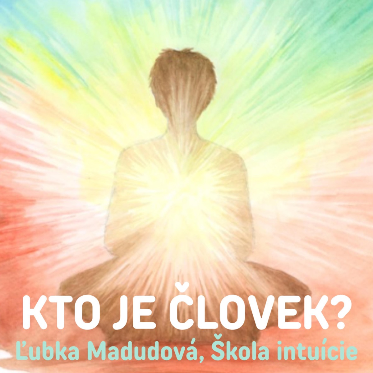 Kto je človek? (feat. Ľubka Madudová, Kristína Dubajová, Škola intuície, Patrícia Zrnčíková & Jaroslav Pánik)