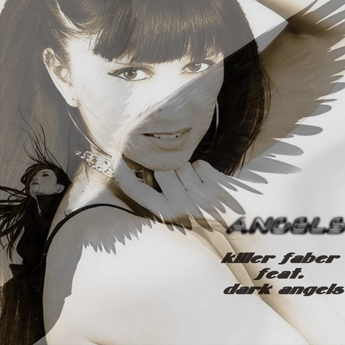 Angels (feat. Killer Faber)