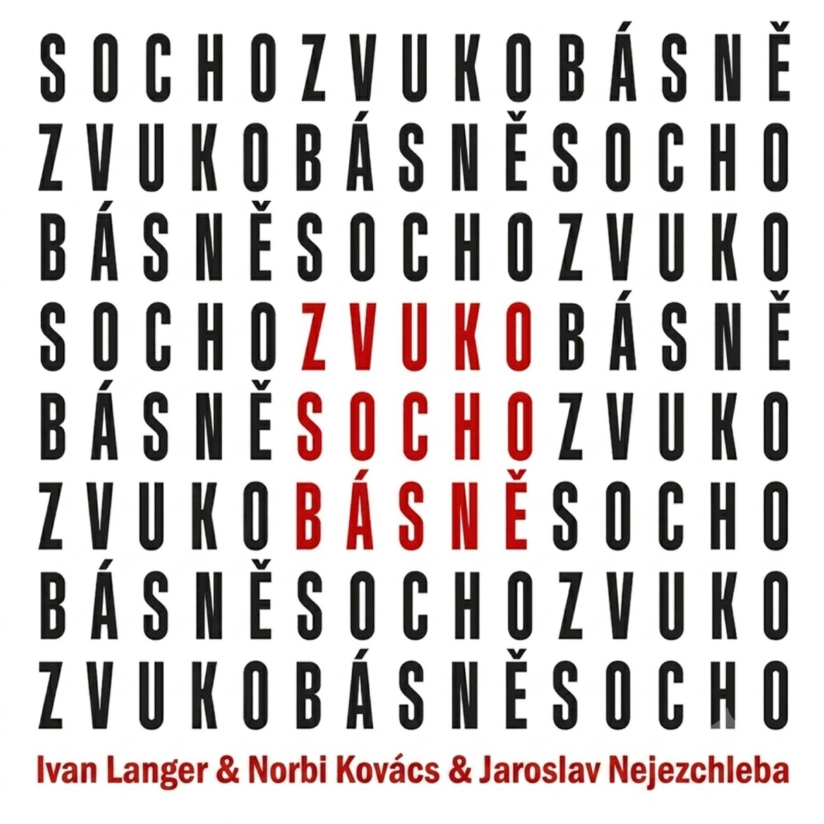 Zvukosochobásně (feat. Norbi Kovács, Ivan Langer)