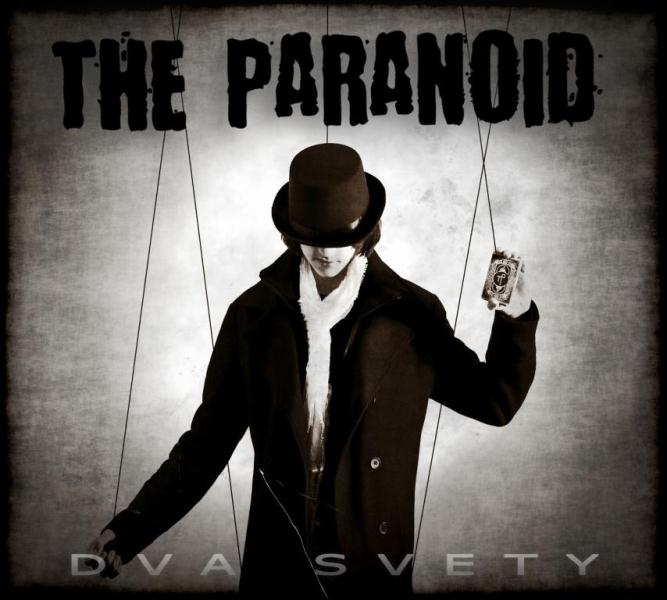 The Paranoid-Dva svety