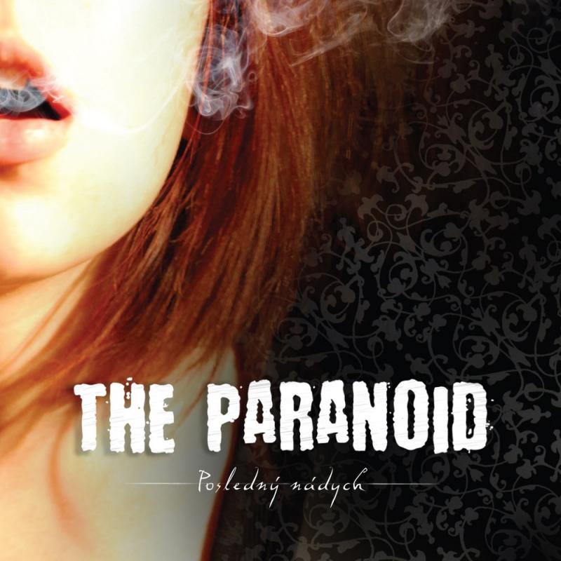 The Paranoid-Posledný nádych