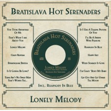 Bratislava Hot Serenaders-Lonely melody