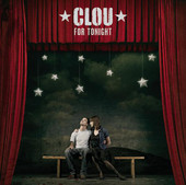 Clou-For tonight