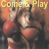 Come And Play-Come and play
