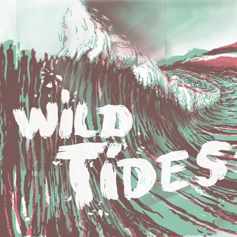Wild Tides-Hearts On Fire