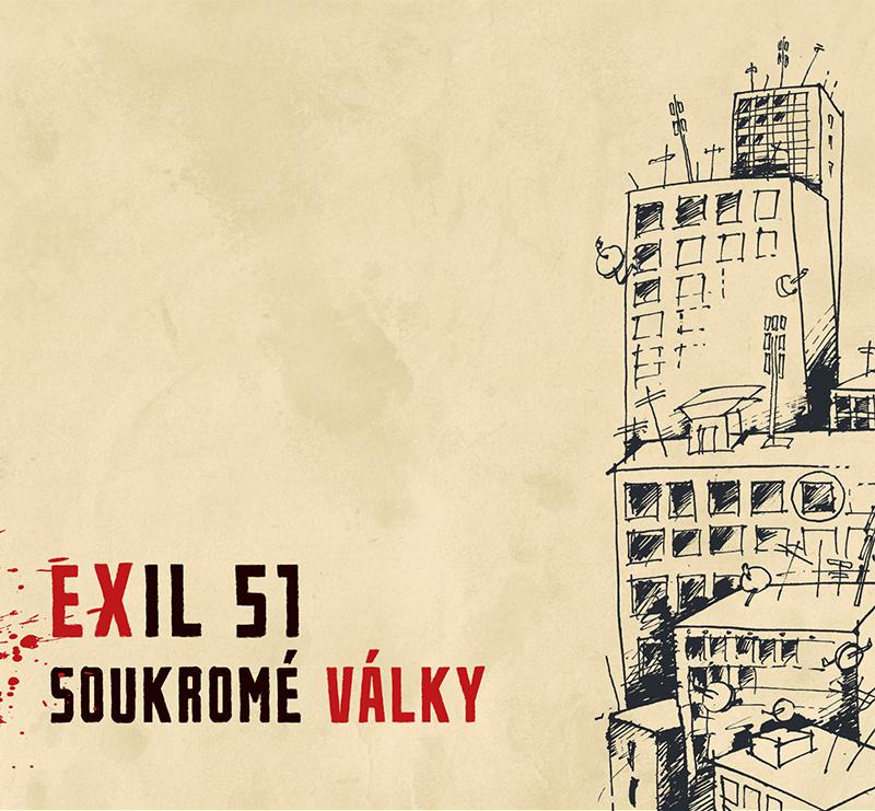 Exil 51-Soukromé války