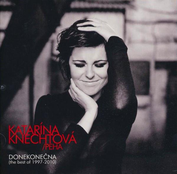 Katarina Knechtová-Donekonečna (the best of 1997-2010)