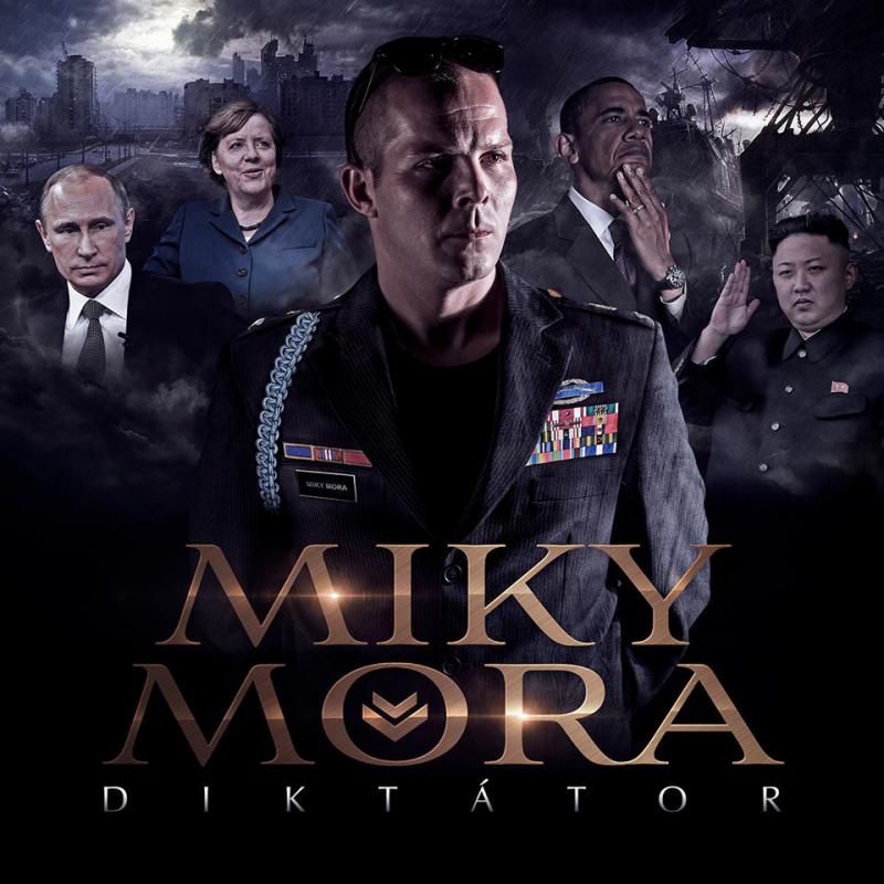 Miky Mora-Diktátor