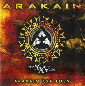 Arakain-Arakain XXV Eden
