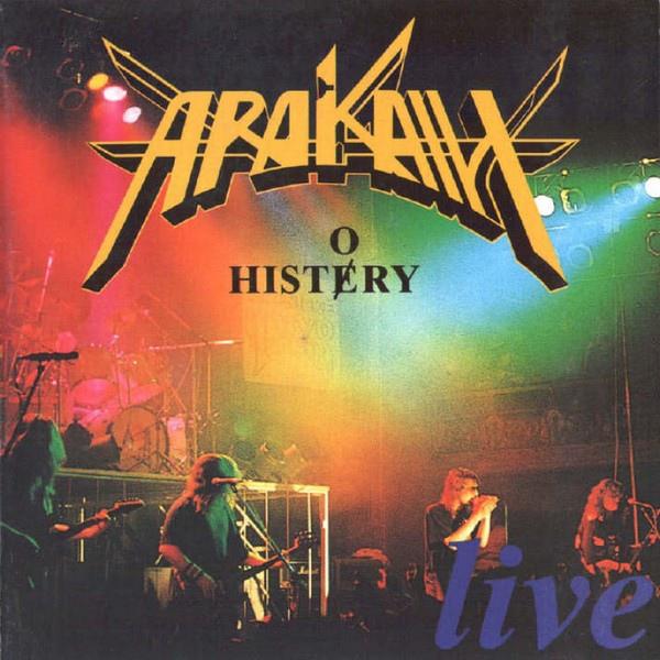 Arakain-Arakain - Live - History