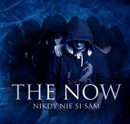 The Now-Nikdy nie si sám