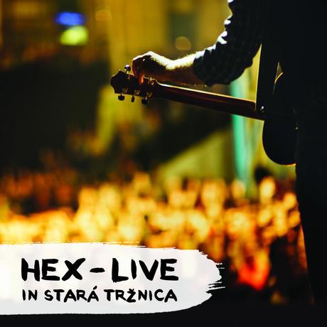 Hex-Live in stará tržnica