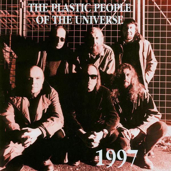 The Plastic People of the Universe-The Plastic People Of The Universe - 1997
