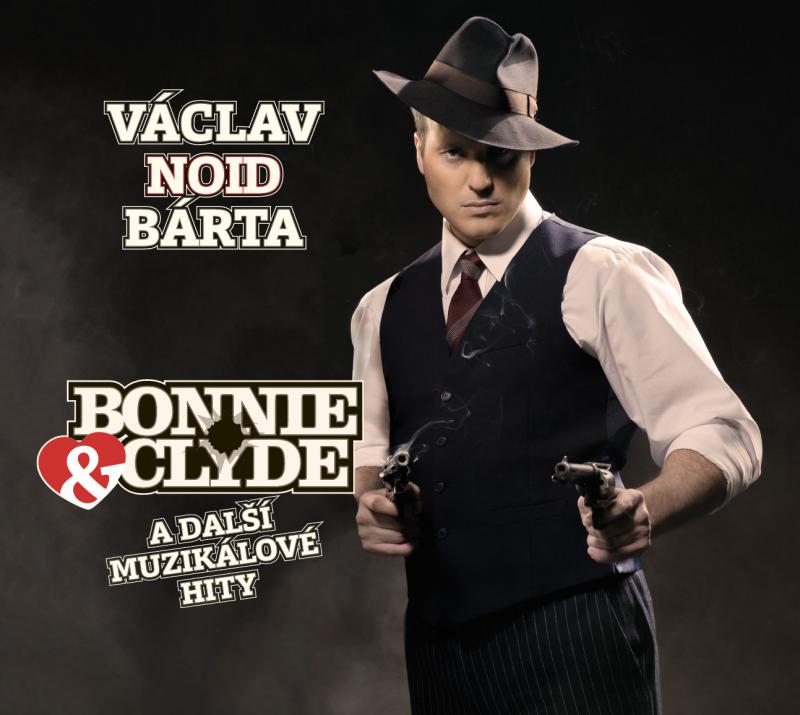 Bonnie & Clyde a další muzikálové hity