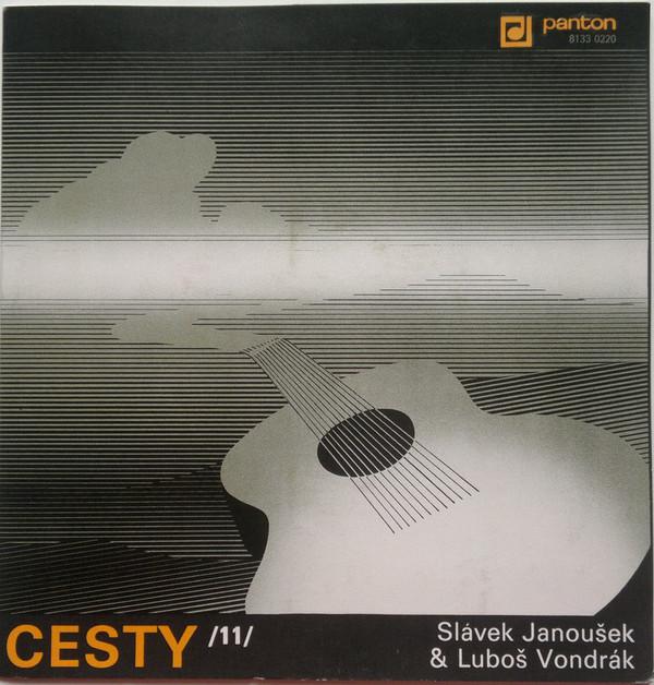 Slávek Janoušek-Cesty /11/ feat. Luboš Vondrák