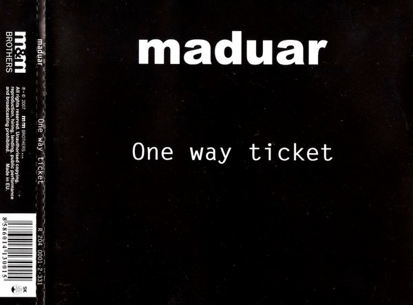 Maduar-One Way Ticket