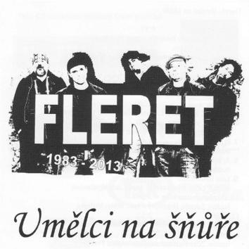 Fleret-Umělci na šňůře 1983 - 2013
