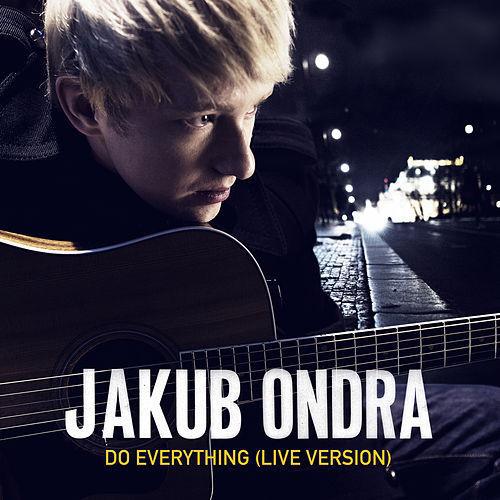Jakub Ondra-Do everything