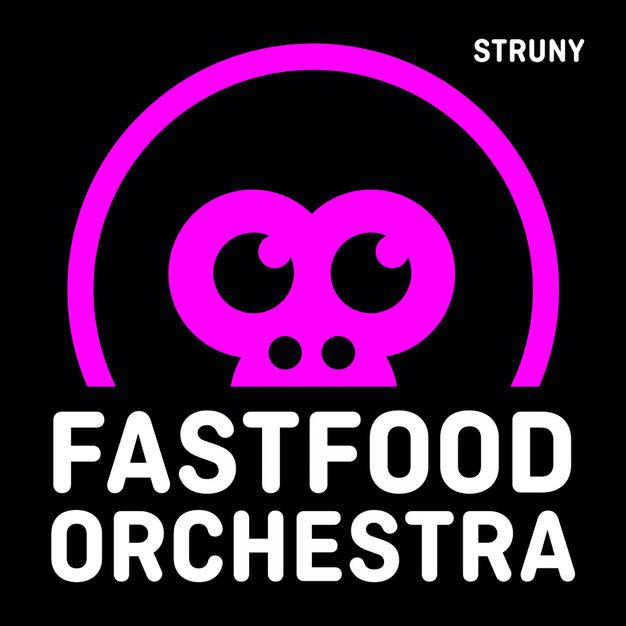 Fast Food Orchestra-Struny