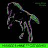 Moravo (Mairee & Mike Frost Remix)