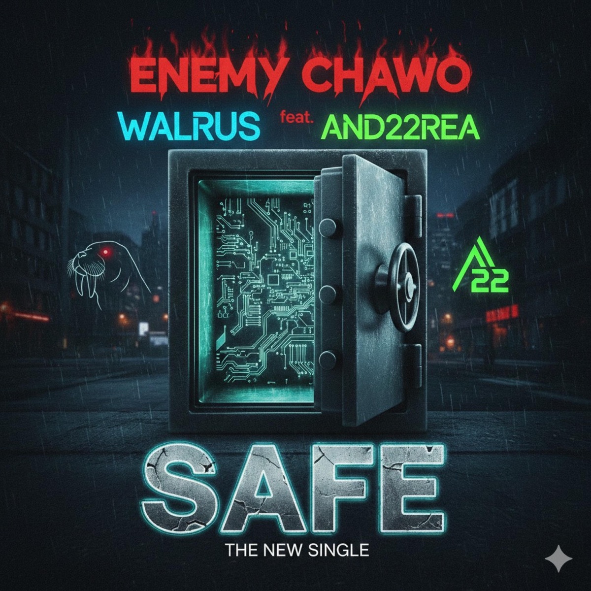 Safe (feat. Enemy Chavo & And22rea) [special version]