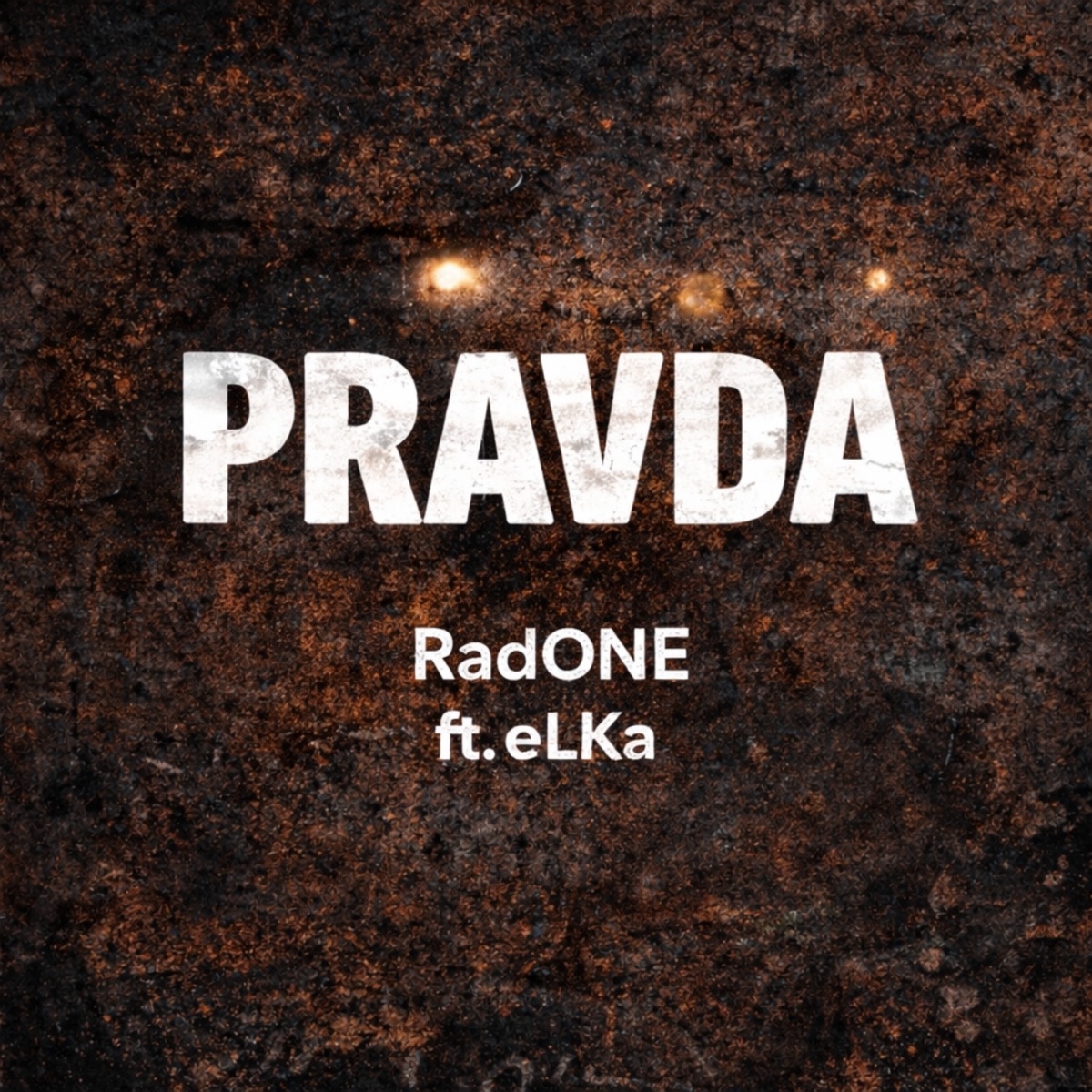 Pravda (feat. RadONE)