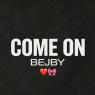 Come on bejby (feat. Krystuffek)
