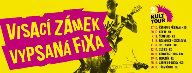 Vypsaná fiXa a Visací zámek po třech letech znovu vyráží na společné KULTTOUR 2