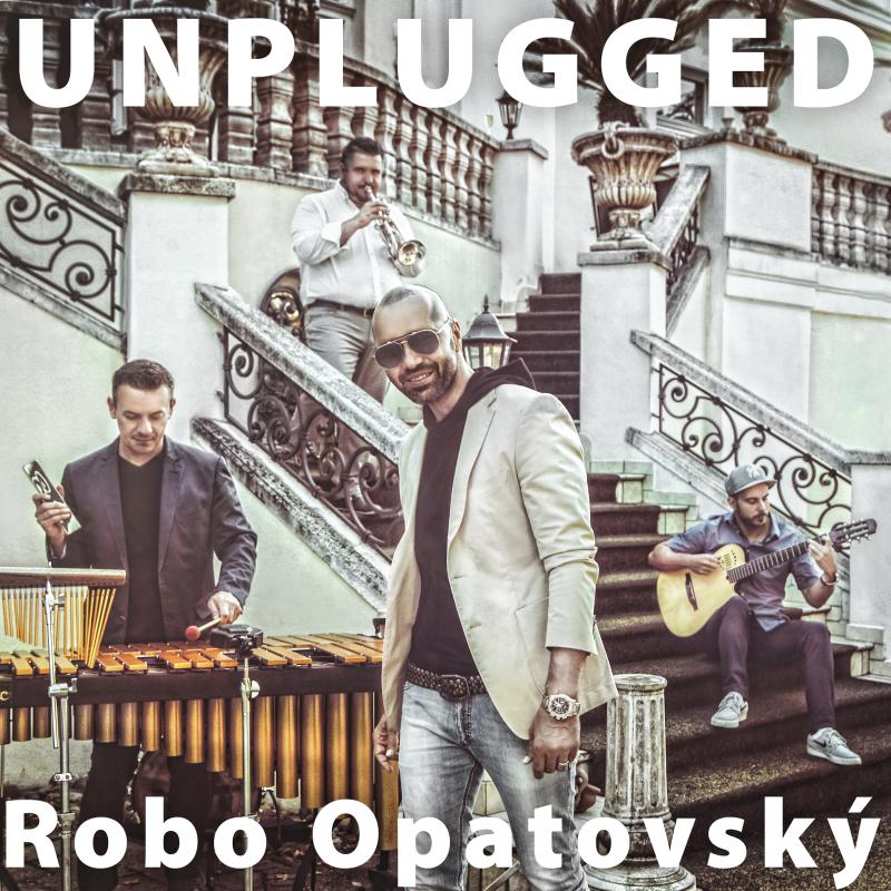 Robo Opatovský ide na unplugged tour, zaspieva aj novinku 'Keď muž miluje ženu'