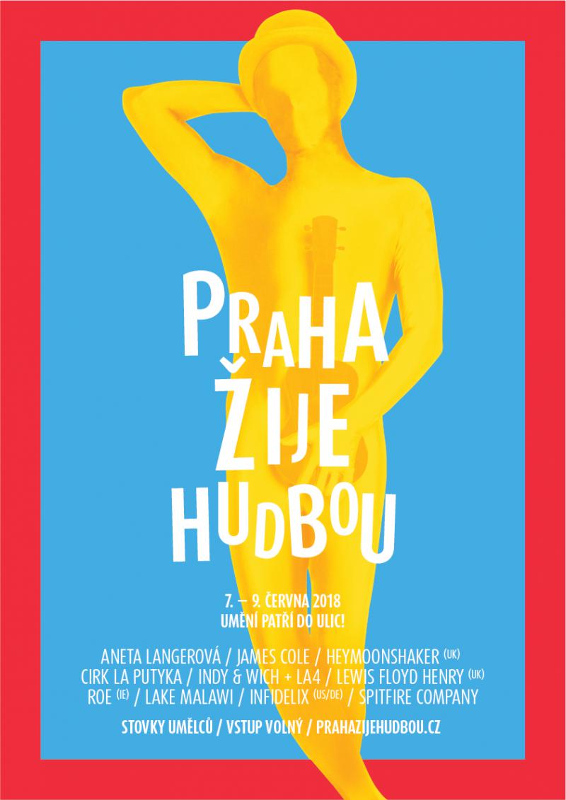 Praha Žije Hudbou 2018: Aneta Langerová, Heymoonshaker, Cirk La Putyka, James Cole, Indy&Wich+LA4 oživí ulice metropole