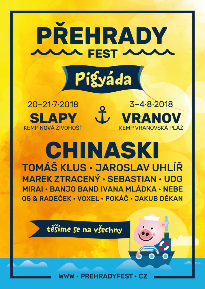 Chinaski zakládají tradici nových festivalů Přehrady Fest. Lákadly jsou unikátní místa, nabitý hudební program a Pigyáda