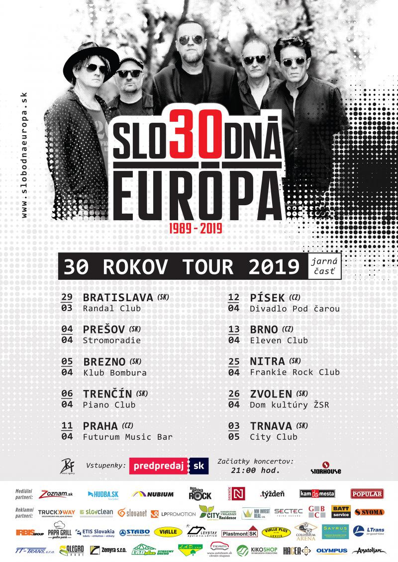 Skupina Slobodná Európa slaví 30. výročie! Už koncom marca odštartuje jarnú časť celoročnej 30 rokov tour 2019 a na rok 2020 hlási koncertnú pauzu!