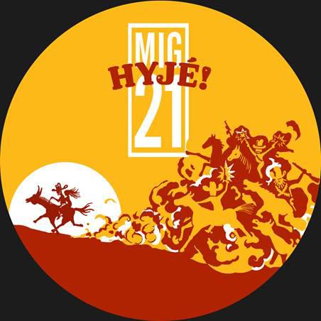 Mig 21 vzdávají novinkou Hyjé! poctu westernovým filmům. Na podzim s ní vyrazí na turné