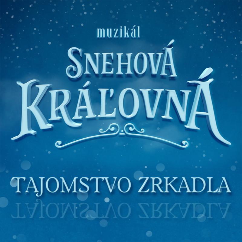 Titulnú skladbu k muzikálu Snehová kráľovná naspievala Dominika Mirgová