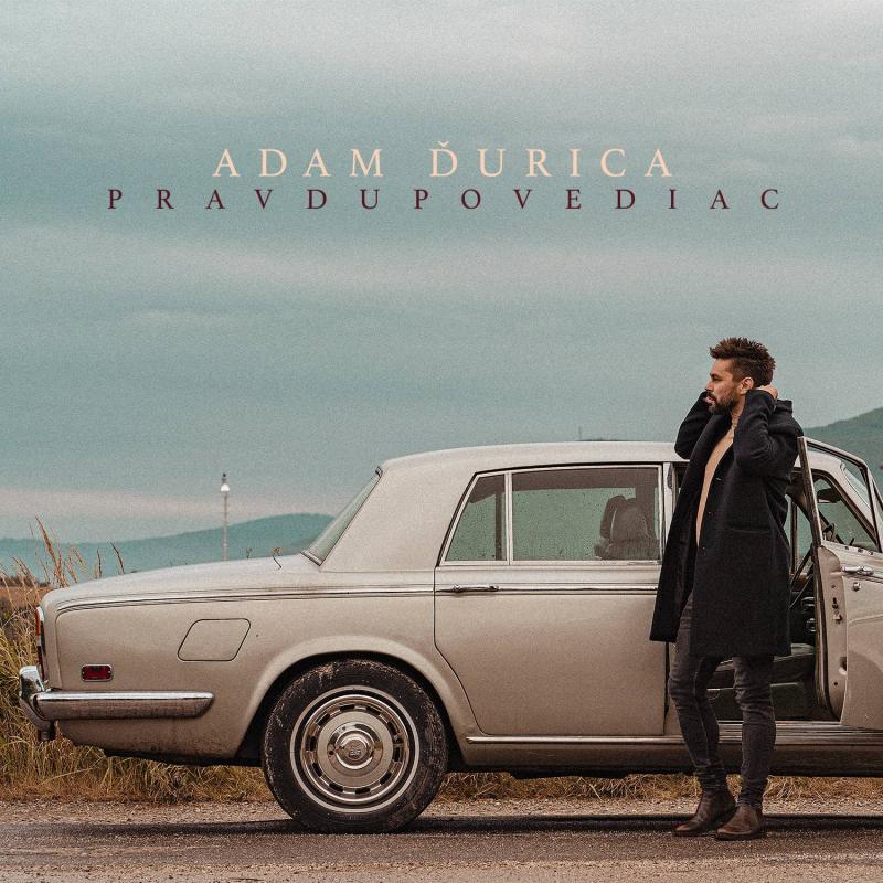 Adam Ďurica přichází s novým singlem a videoklipem PRAVDUPOVEDIAC