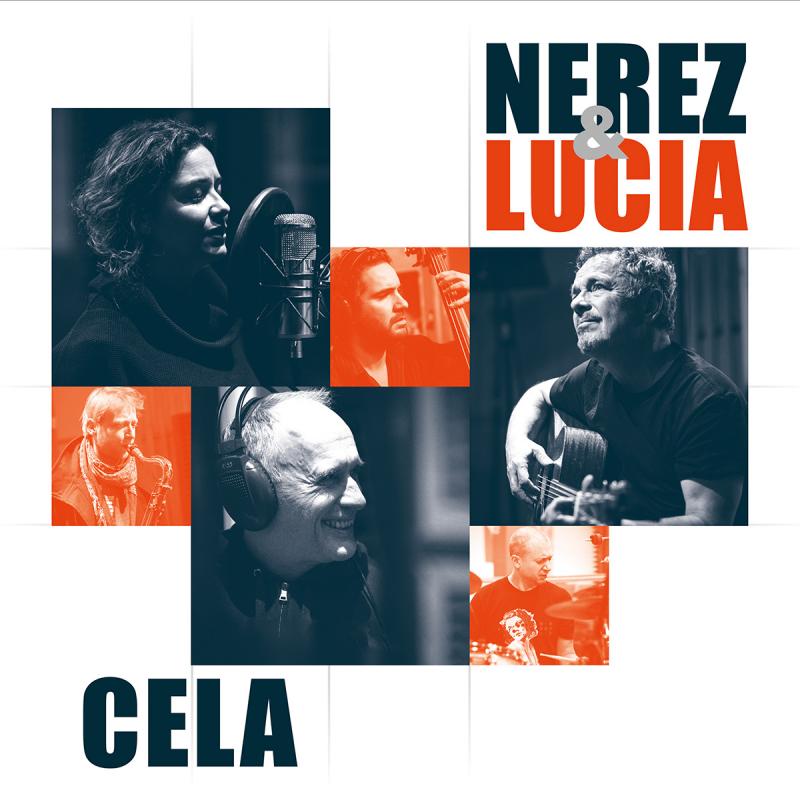 Skupina NEREZ & LUCIA vydává album CELA a vrací se tak obloukem ke svému legendárnímu debutu Masopust