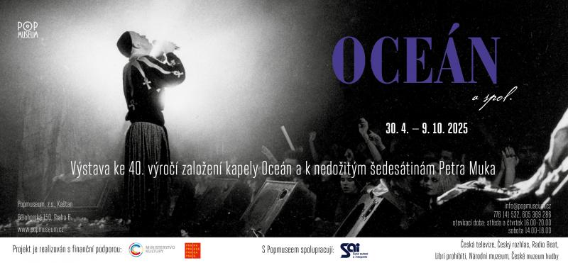 VÝSTAVA V POPMUSEU VYPRÁVÍ PŘÍBĚH SKUPINY OCEÁN (a spol.)