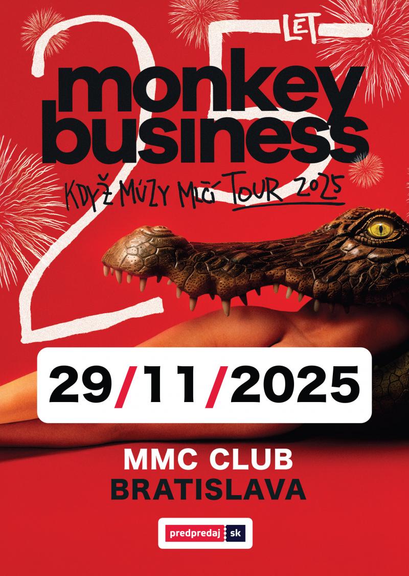 O tri týždne to vypukne! Monkey Business oslávi v Bratislave 25 rokov na hudobnej scéne